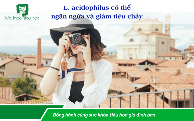 9 LỢI ÍCH CHO SỨC KHỎE CỦA LACTOBACILLUS ACIDOPHILUS
