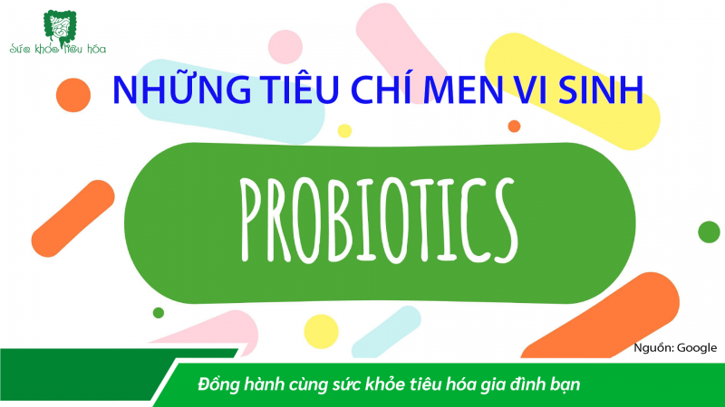 BẰNG CÁCH NÀO GIỮ MEN VI SINH PROBIOTICS CÒN SỐNG CHO ĐẾN KHI ĐƯỢC TIÊU THỤ