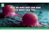 MỘT SỐ HIỂU BIẾT CĂN BẢN VỀ BỆNH UNG THƯ